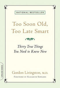 Too Soon Old, Too Late Smart - 2878300509