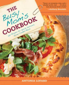 The Busy Mom's Cookbook - 2877617517