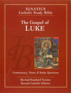 The Gospel According To Saint Luke - 2878074887