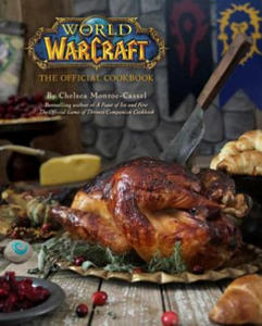 World of Warcraft: The Official Cookbook - 2834149370