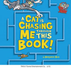 A Cat Is Chasing Me Through This Book! - 2877410724