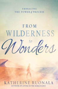 From Wilderness to Wonders - 2866866057