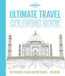 Lonely Planet Ultimate Travel Coloring Book - 2877760169