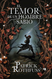 El temor de un hombre sabio / The Wise Man's Fear - 2869449926