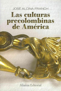 Las culturas precolombinas de America / The Pre-Columbian Cultures of America - 2877963889