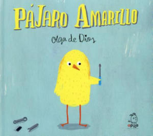 Pjaro amarillo/ Yellow Bird - 2861921043