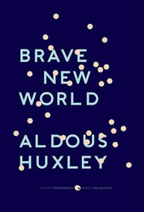 Brave New World: With the Essay "Brave New World Revisited" - 2864709611