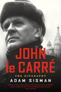 John Le Carre: The Biography - 2878793097