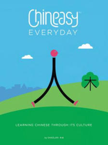 Chineasy Everyday: Learning Chinese Through Its Culture - 2877861906