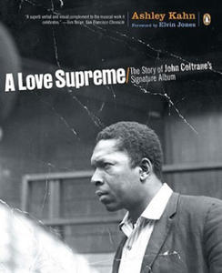 A Love Supreme: The Story of John Coltrane's Signature Album - 2862332406