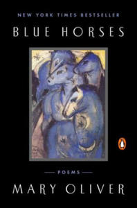 Blue Horses: Poems - 2877400780