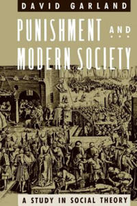 Punishment and Modern Society: A Study in Social Theory - 2872538464