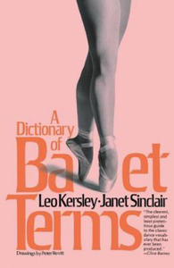 Dictionary of Ballet Terms - 2862045935