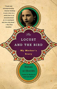 The Locust and the Bird: My Mother's Story - 2878622255