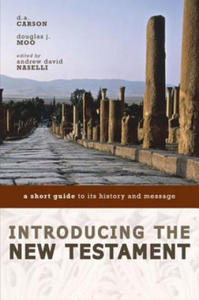 Introducing the New Testament: A Short Guide to Its History and Message - 2871018265