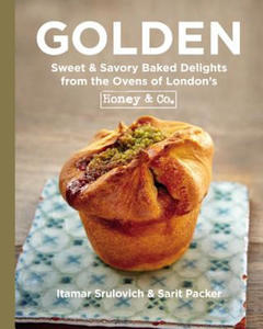 Golden: Sweet & Savory Baked Delights from the Ovens of London's Honey & Co. - 2875141273