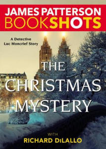 The Christmas Mystery: A Detective Luc Moncrief Story - 2873895927