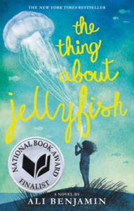 Thing About Jellyfish - 2861921036