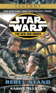 Rebel Stand: Star Wars Legends (the New Jedi Order): Enemy Lines II - 2878771565