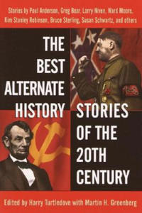 The Best Alternate History Stories of the 20th Century - 2877185272
