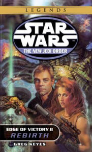 Rebirth: Star Wars Legends (the New Jedi Order: Edge of Victory, Book II) - 2878772111