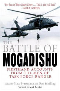 The Battle of Mogadishu: Firsthand Accounts from the Men of Task Force Ranger - 2878795422