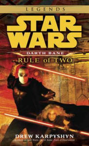 Rule of Two: Star Wars Legends (Darth Bane) - 2872519406