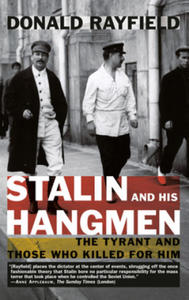 Stalin and His Hangmen: The Tyrant and Those Who Killed for Him - 2878082024