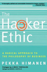 The Hacker Ethic: A Radical Approach to the Philosophy of Business - 2874802614