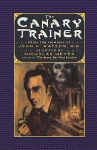 Canary Trainer - From the Memoirs of John H. Watson, M.D. - 2866515387