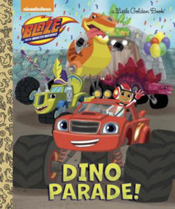 Dino Parade! (Blaze and the Monster Machines) - 2870036460