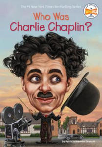 Who Was Charlie Chaplin? - 2877865348