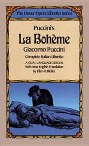 Puccini's La Boheme (the Dover Opera Libretto Series) - 2877489618