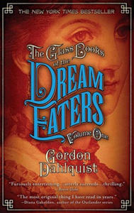 The Glass Books of the Dream Eaters, Volume One - 2877647171