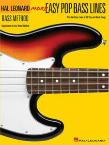 More Easy Pop Bass Lines: Supplemental Songbook to Book 2 of the Hal Leonard Bass Method - 2876462941