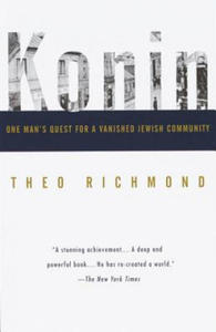 Konin: One Man's Quest for a Vanished Jewish Community - 2876939883