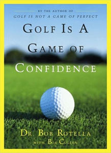 Golf Is a Game of Confidence - 2862615942