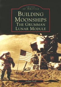 Building Moonships:: The Grumman Lunar Module - 2874802576