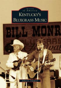 Kentucky's Bluegrass Music - 2873978712