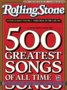 Rolling Stone Guitar Classics, Volume 1: Early Rock to the Late '60s: 61 Selections from the 500 Greatest Songs of All Time - 2872529562