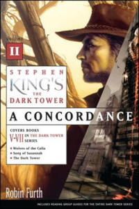 Stephen King's the Dark Tower: A Concordance, Volume II - 2873017364