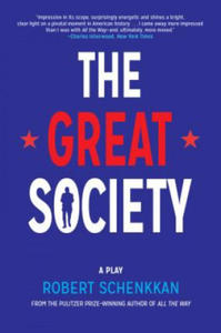 The Great Society: A Play - 2875800438