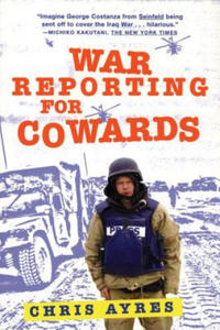 War Reporting for Cowards - 2878082002