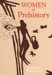 Women in Prehistory - 2866650504