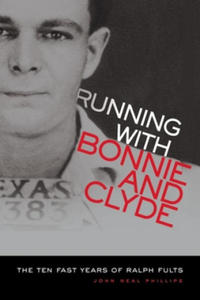 Running With Bonnie and Clyde - 2877185246