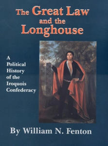 Great Law and the Longhouse - 2866528891