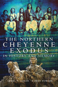 Northern Cheyenne Exodus in History and Memory - 2867363718