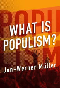 What Is Populism? - 2862173153