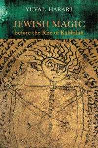 Jewish Magic before the Rise of Kabbalah - 2862330704