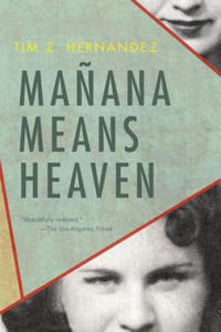 Manana Means Heaven - 2866652942